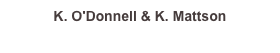 K. O'Donnell & K. Mattson